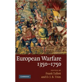 European Warfare, 1350-1750