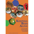 Keeping Bees Alive: Sustainable Beekeeping Essentials