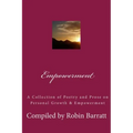 Empowerment: A Collection of Poetry and Prose on Personal Growth & Empowerment