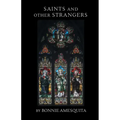 Saints and Other Strangers