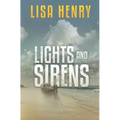 Lights and Sirens