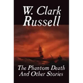 The Phantom Death and Other Stories