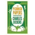 The Pickwick Papers: Annotated Edition (Alma Classics Evergreens)