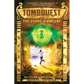 The Stone Warriors (Tombquest, Book 4): Volume 4