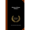 History of Rome, Volume 1