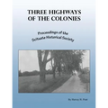 Three Highways of the Colonies