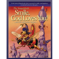 The Snugeldorfs, Smile God Loves You