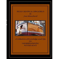 Tricks, Cheating & Chingaderos: A Collection of Knowledge and Tips for Varnishing/Painting Wooden Boats
