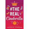 #TheRealCinderella
