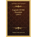 Legends Of Old Honolulu (1915)