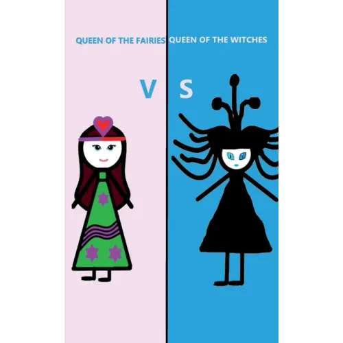 Queen of the Fairies Vs Queen of the Witches