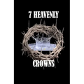 7 Heavenly Crowns