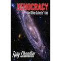 Xenocracy And Other Galactic Tales