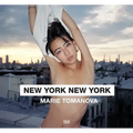 Marie Tomanova: New York New York