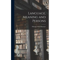 Language, Meaning and Persons