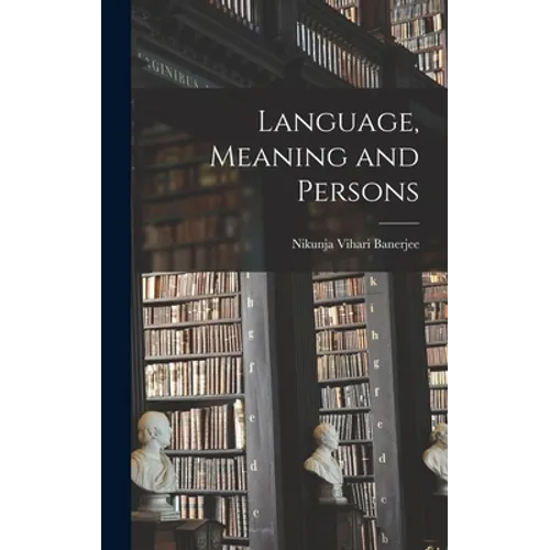 Language, Meaning and Persons