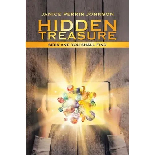 Hidden Treasure: Seek and You Shall Find
