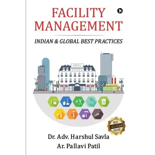 Facility Management: Indian & Global Best Practices