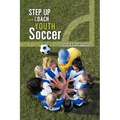 Step Up and Coach Youth Soccer