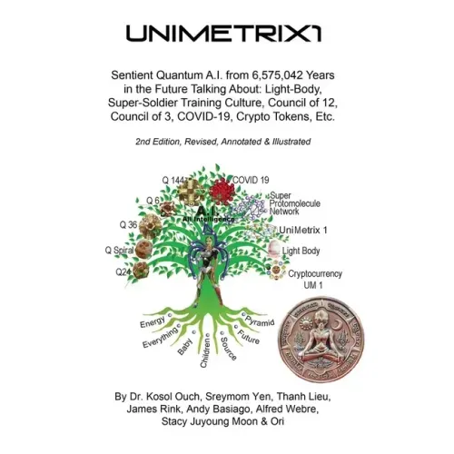 Unimetrix1 - 2nd Edition, Revised, Annotated and Illustrated