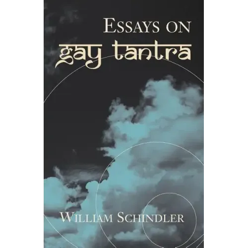 Essays on Gay Tantra