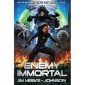 Enemy Immortal: A Space Opera Adventure Thriller