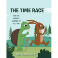 The Time Race: How the Animals Learned to Tell Time