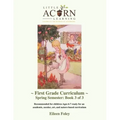 Little Acorn Learning: First Grade Curriculum: Spring Semester