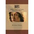Boys: 3000 Years of Love between Men