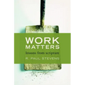 Work Matters: Lessons from Scripture
