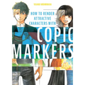 How to Render Attractive Characters with Copic Markers