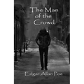 The Man of the Crowd
