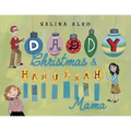 Daddy Christmas & Hanukkah Mama