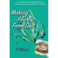 Making Pearls From Grit