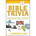 The Complete Book of Bible Trivia