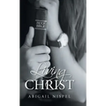 Living for Christ