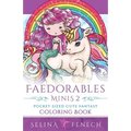 Faedorables Minis 2 - Pocket Sized Cute Fantasy Coloring Book
