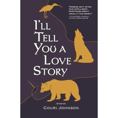 I'll Tell You a Love Story