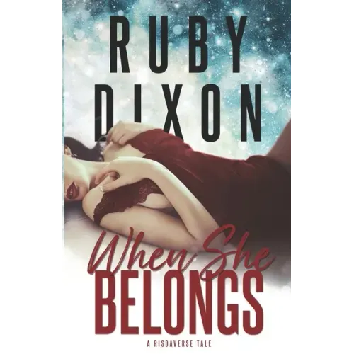When She Belongs: A SciFi Alien Romance