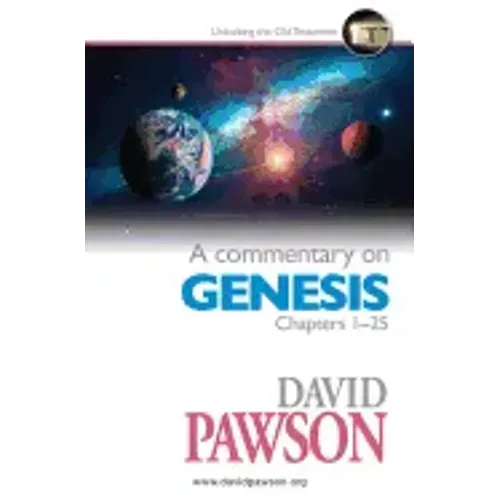 A Commentary on Genesis Chapters 1-25