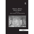 Silence, Music, Silent Music