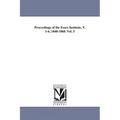 Proceedings of the Essex Institute. V. 1-6, 1848-1868. Vol. 5