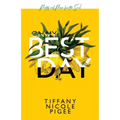 On My Best Day: poetry and prose for the soul