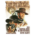 Any Gun Can Play: The Essential Guide to Euro-Westerns