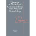 The Discourse on Metaphysics: Correspondence with Arnauld/Monadology