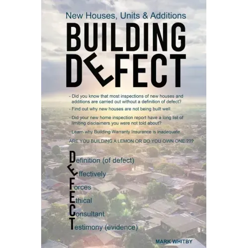 Defect: New Houses, Units & Additions