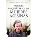 Perfiles Psiquiatricos de Mujeres Asesi