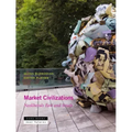 Market Civilizations: Neoliberals East and South