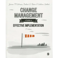 Change Management: A Guide to Effective Implementation