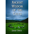 The Ancient Wisdom of the Celts